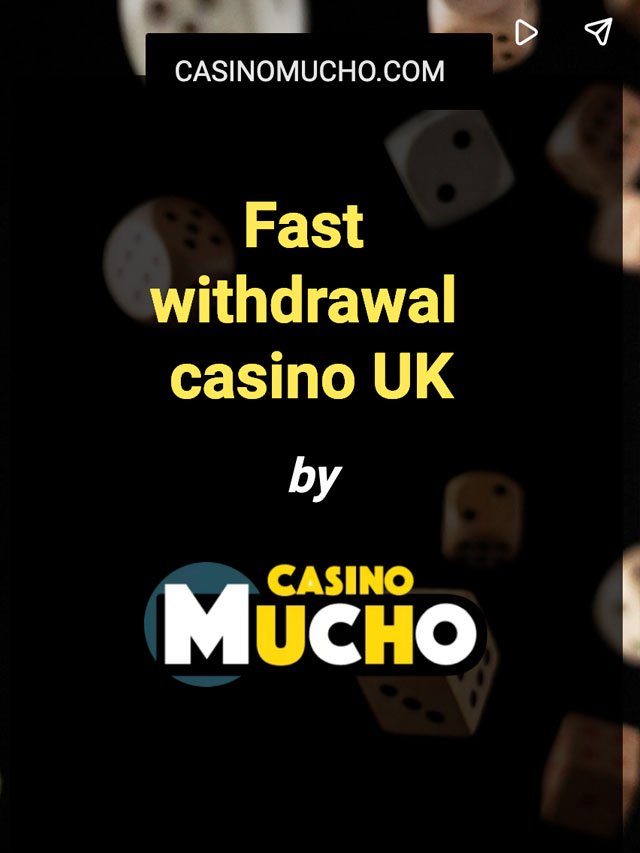 Fast withdrawal casino UK